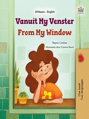 cover image of Vanuit My Venster / From My Window